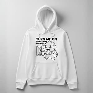 Hoodie ( Turn Me On )